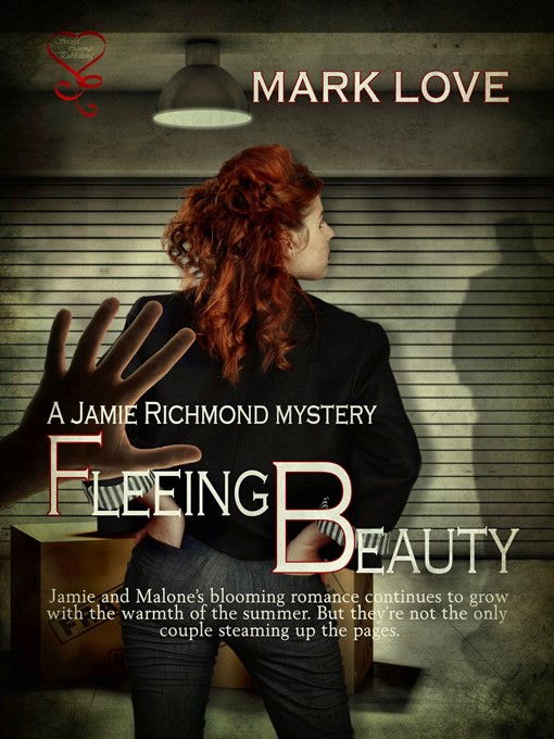 Title details for Fleeing Beauty (Jamie Richmond Mystery 3) by Mark Love - Available